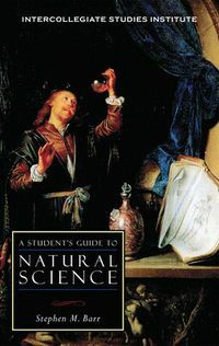 Classical Conversations A Student's Guide to Natural Science