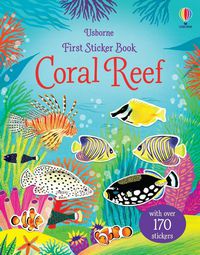 Usborne Coral Reef First Sticker Book
