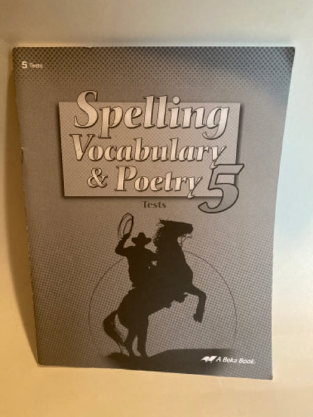 Spelling, Vocabulary & Poetry 5 - Tests