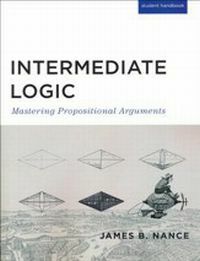 Intermediate Logic Student Handbook 3rd Edition