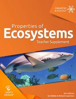 God's Design Properties of Ecosystems Teacher Supplement