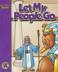 Guided Beginning Reader: Level A, Let My People Go