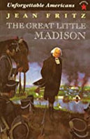 Unforgettable Americans: The Great Little Madison