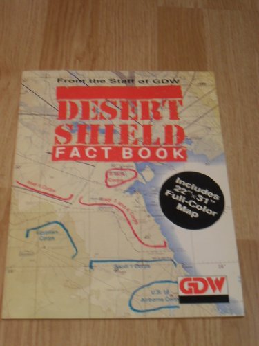 Desert Shield Fact Book