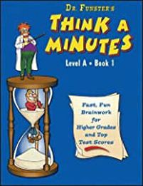 Dr. Funster's Think A Minutes Level A Book 1