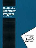 The Winston Grammar Program Advanced Level Student's Workbook