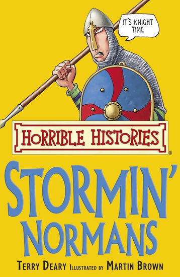 Horrible Histories Stormin' Normans