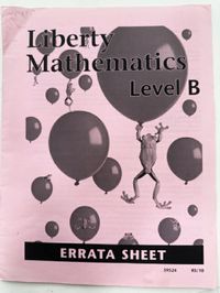 Liberty Mathematics Level B Errata Sheet