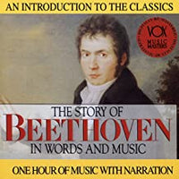The Story of Beethoven in Words and Music CD