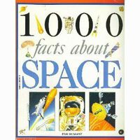 1000 Facts About Space