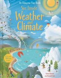 Usborne Lift-the-Flap Book: See Inside Weather and Climate