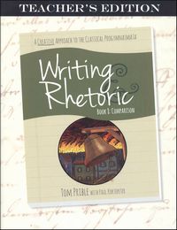 Writing & Rhetoric Teacher's Edition Book 8