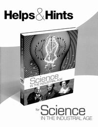Helps & Hints for Science in the Industrial Age