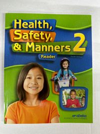 Health, Safety, & Manners 2 Reader