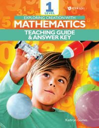 Exploring Creation with Mathematics Level 1 Teaching Guide and Answer Key