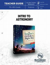 Intro to Astronomy: Teacher Guide -  Stargazer's Guide