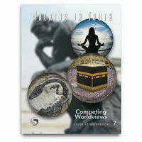 Walking in Truth: Competing Worldviews 7 Student Workbook