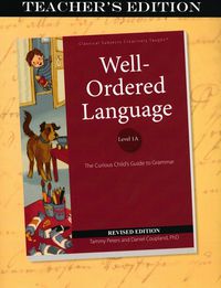 Well-Ordered Language Level 1A: Teacher's Edtion