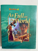 BJU Reading 6: As Full as the World