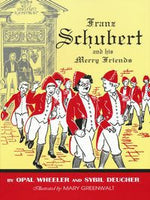 Franz Schubert and his Merry Friends