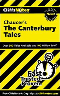 Cliff Notes: Chaucer's The Canterbury Tales