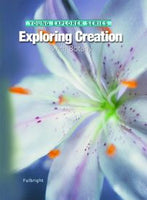 Exploring Creation with Botany 1st Ed.