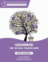 Grammar For the Well-Trained Mind Purple Workbook