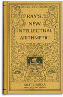 Key to Ray's New Arithmetics (Primary, Intellectual and Practical)