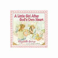 Little Girl After God's Own Heart
