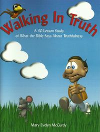 Walking in Truth