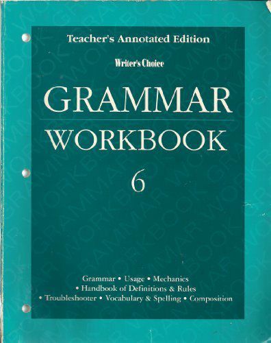 Writer's Choice Grammar Workbook 6: Teacher's Annotated Edition
