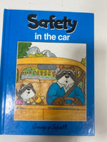 Safety in the Car (Growing up Safe Series)