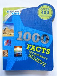Discovery Kids 1,000 Facts You Just Won't Believe