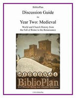 BiblioPlan Discussion Guide for Year Two: Medieval