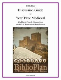 BiblioPlan Discussion Guide for Year Two: Medieval