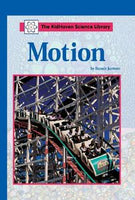 The KidHaven Science Library: Motion