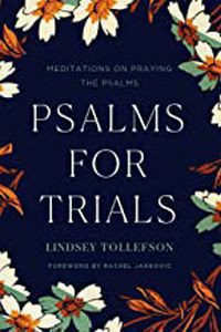 Psalms For Trials