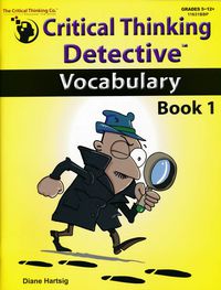 Critical Thinking Detective Vocabulary Bk 1