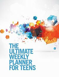 The Ultimate Weekly Planner for Teens --White