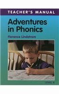 Adventures in Phonics Level B: Teacher's Manual