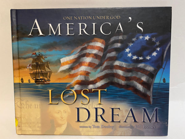 One Nation Under God: America's Lost Dream