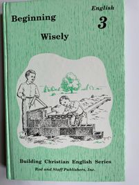 Building Christian English Series: Beginning Wisely English 3 Text