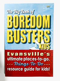 The Big Book of Boredom Busters for Kids