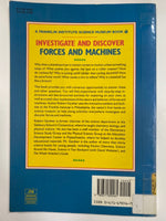 Investigate & Discover Forces and Machines