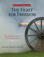 The Fight for Freedom: Student Textbook-Elementary