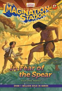 The Imagination Station: in The Fear of the Spear Book 17