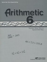 Arithmetic 6 Teacher Quiz, Test, & Speed Drill Key