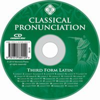 Third Form Latin Ecclesiastical Pronunciation CD