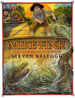 Mike Fink: A Tall Tale Retold and Illustrated