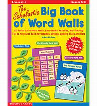 The Scholastic Big Book of Word Walls